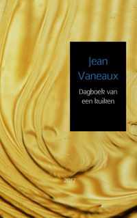 Dagboek van een kuiken - Jean Vaneaux - Paperback (9789402114799)