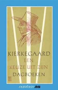 Vantoen.nu  -   Kierkegaard-een keuze uit zijn dagboeken