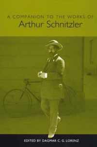 A Companion to the Works of Arthur Schnitzler