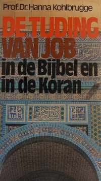 Tijding van Job in de bijbel en koran