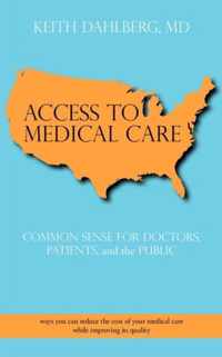 Access to Medical Care