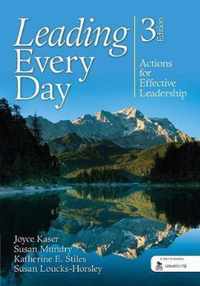 Leading Every Day: Actions for Effective Leadership