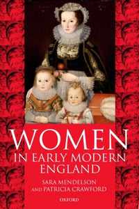 Women In Early Modern England 1550-1720