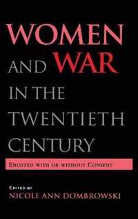 Women and War in the Twentieth Century