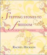 Stepping Stones to Freedom