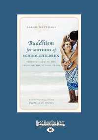 Buddhism for Mothers of Schoolchildren