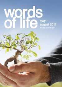 Words of Life May - August 2011