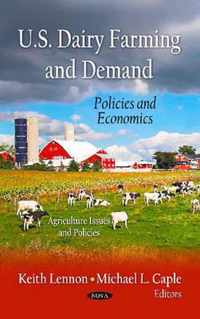 U.S. Dairy Farming & Demand