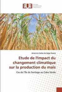 Etude de l'Impact du changement climatique sur la production du mais