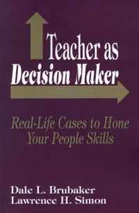 Teacher as Decision Maker