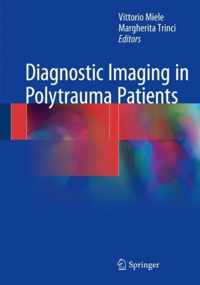 Diagnostic Imaging in Polytrauma Patients