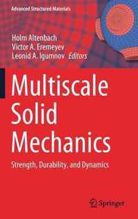 Multiscale Solid Mechanics