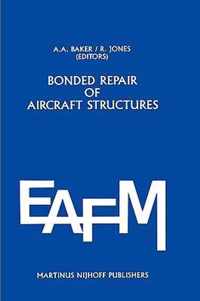 Bonded Repair of Aircraft Structures