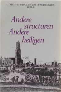 Andere structuren, Andere heiligen