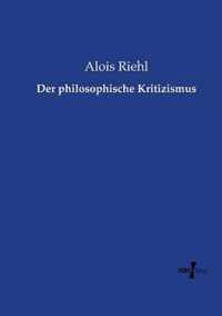 Der philosophische Kritizismus