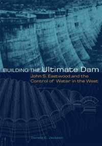 Building the Ultimate Dam