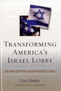 Transforming America's Israel Lobby