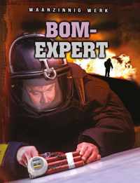 Waanzinnig werk...  -   Bomexpert