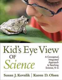 Kid's Eye View of Science