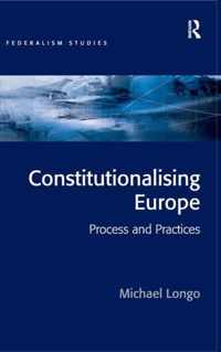 Constitutionalising Europe