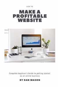 How to Make a Profitable Website