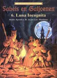 Sabels en galjoenen 06. luna incognita