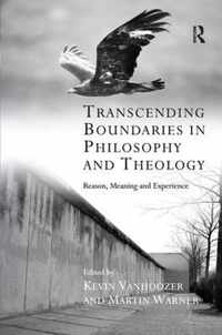 Transcending Boundaries in Philosophy and Theology