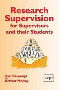 Research Supervision for Supervisors and Their Students