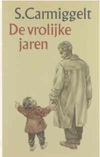 De vrolijke jaren - Simon Carmiggelt