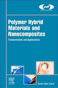 Polymer Hybrid Materials and Nanocomposites