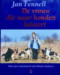 De Vrouw Die Naar Honden Luistert