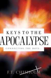 Keys to the Apocalypse