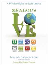 Zealous Love