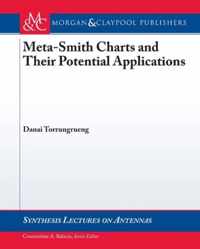 Meta-Smith Charts and Their Potential Applications