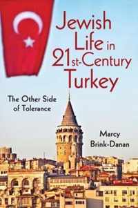 Jewish Life in Twenty-First-Century Turkey