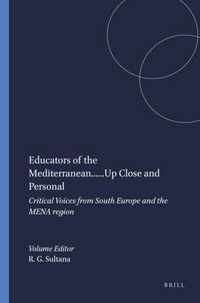 Educators of the Mediterranean......Up Close and Personal