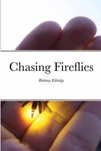 Chasing Fireflies