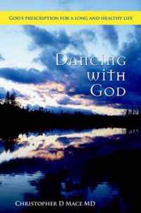 Dancing with God