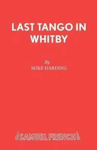 Last Tango in Whitby