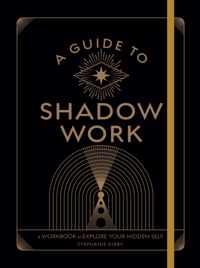 A Guide to Shadow Work