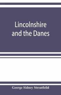 Lincolnshire and the Danes