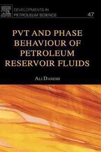 PVT and Phase Behaviour Of Petroleum Reservoir Fluids