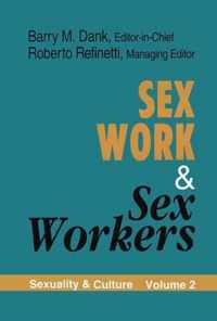 Sex Work and Sex Workers