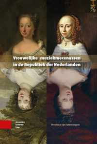 Vrouwelijke muziekmecenassen in de Republiek der Nederlanden