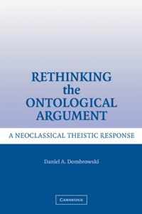 Rethinking the Ontological Argument