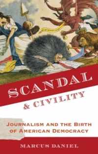 Scandal and Civility