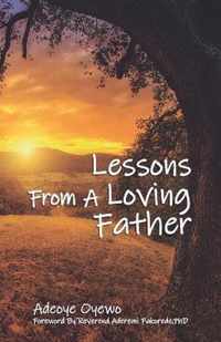 Lessons From a Loving Father