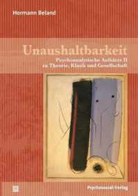 Unaushaltbarkeit