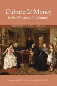 Culture and Money in the Nineteenth Century