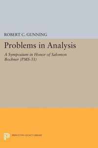 Problems in Analysis - A Symposium in Honor of Salomon Bochner (PMS-31)